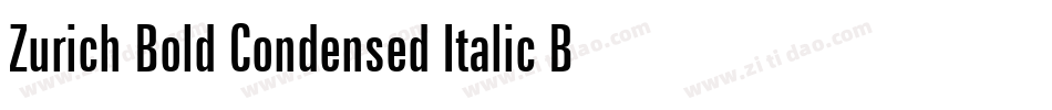 Zurich Bold Condensed Italic BT字体转换